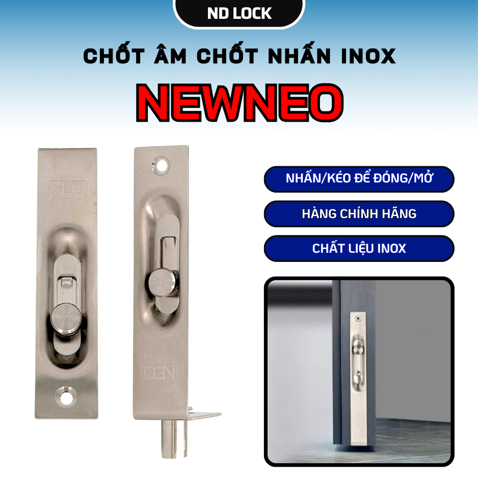 Chốt nhấn inox - chốt âm nhấn hàng chính hãng NEWNEO dùng cho nhiều ...