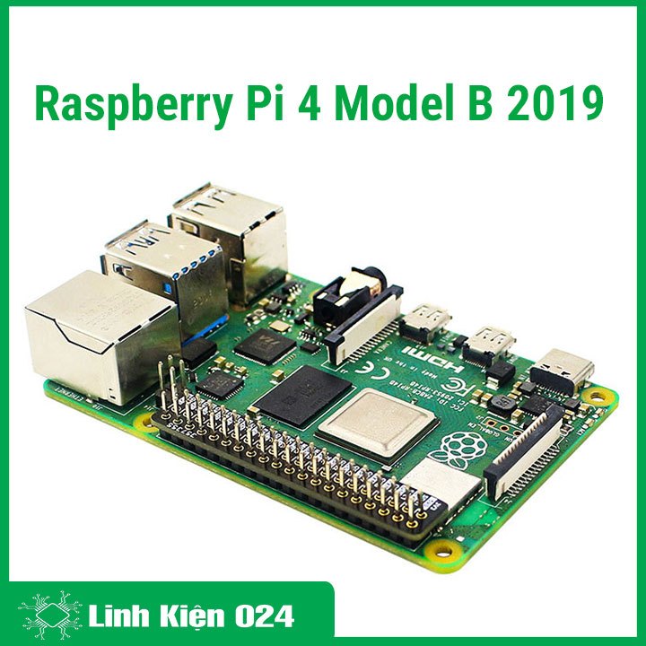 Raspberry Pi 4 Model B 2019 (BH 06 Tháng) | Shopee Việt Nam