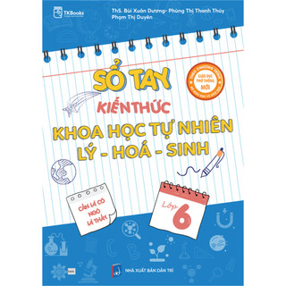 Sách - Sổ Tay Kiến Thức Khoa Học Tự Nhiên Lý - Hóa - Sinh Lớp 6