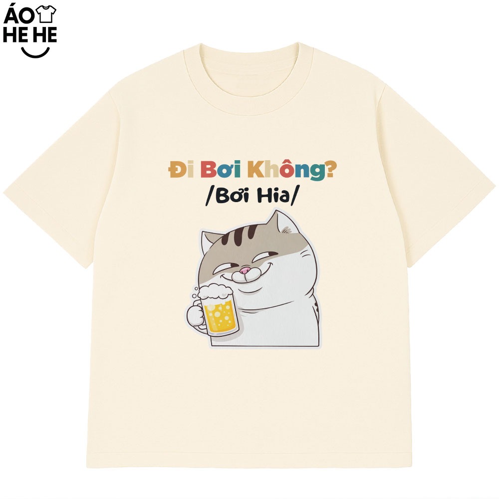 Áo Thun Ăn Nhậu Đi Bơi Không Bia Hơi Câu Nói Text Hài Hước Dân Nhậu Form Rộng Cotton 230gsm