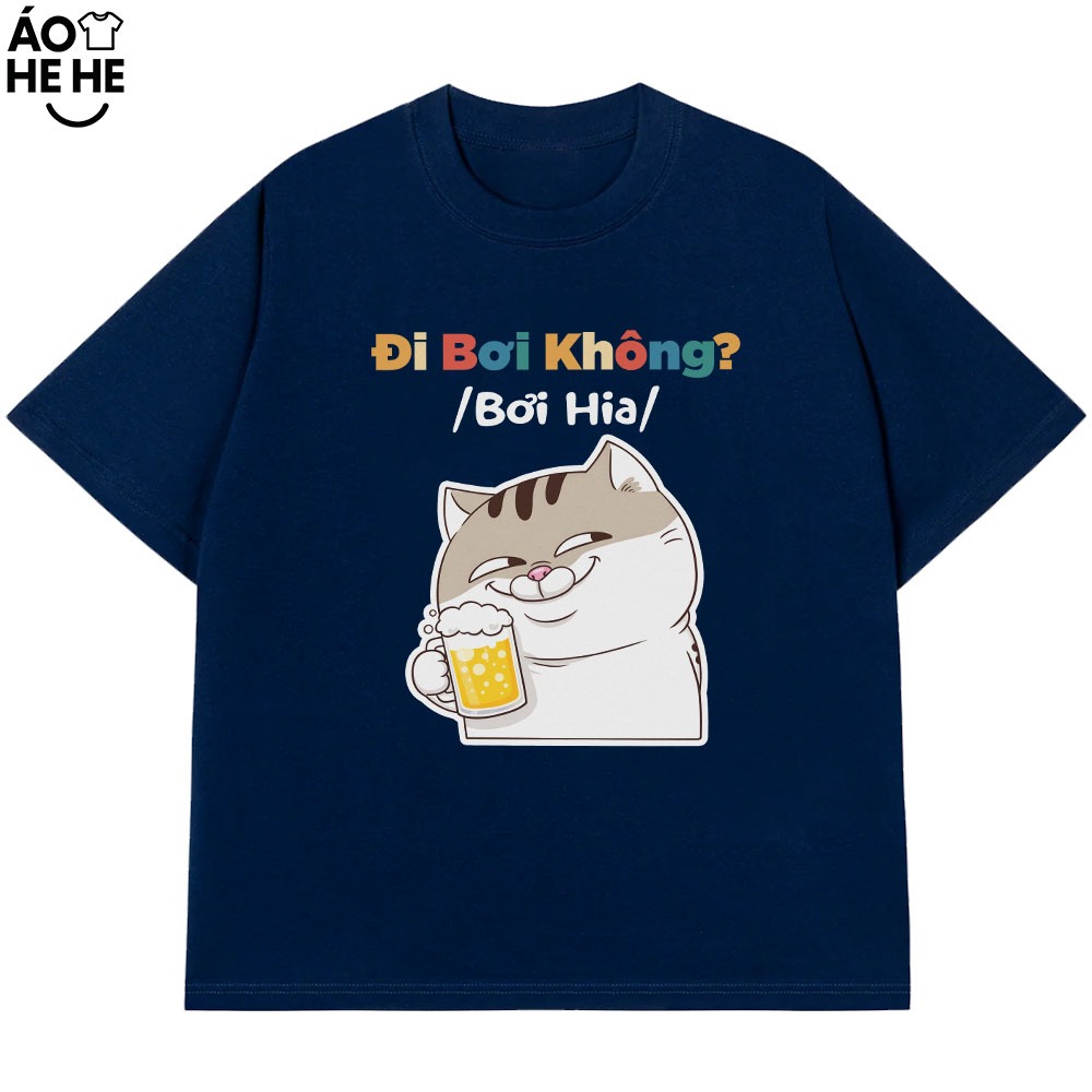 Áo Thun Ăn Nhậu Đi Bơi Không Bia Hơi Câu Nói Text Hài Hước Dân Nhậu Form Rộng Cotton 230gsm