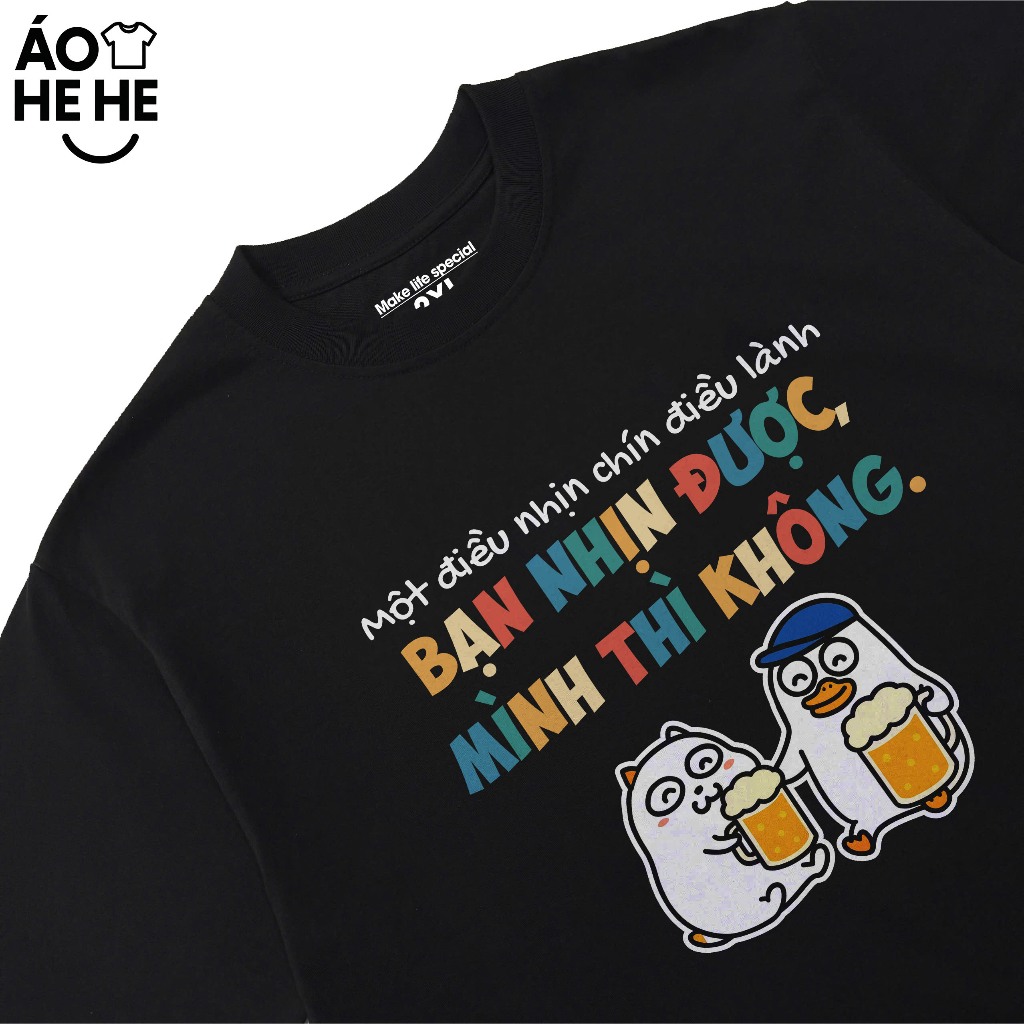 Áo Thun Ăn Nhậu Hài Hước Một Điều Nhịn Chín Diều Lành Câu Nói Text Dân Nhậu Form Rộng Cotton 230gsm