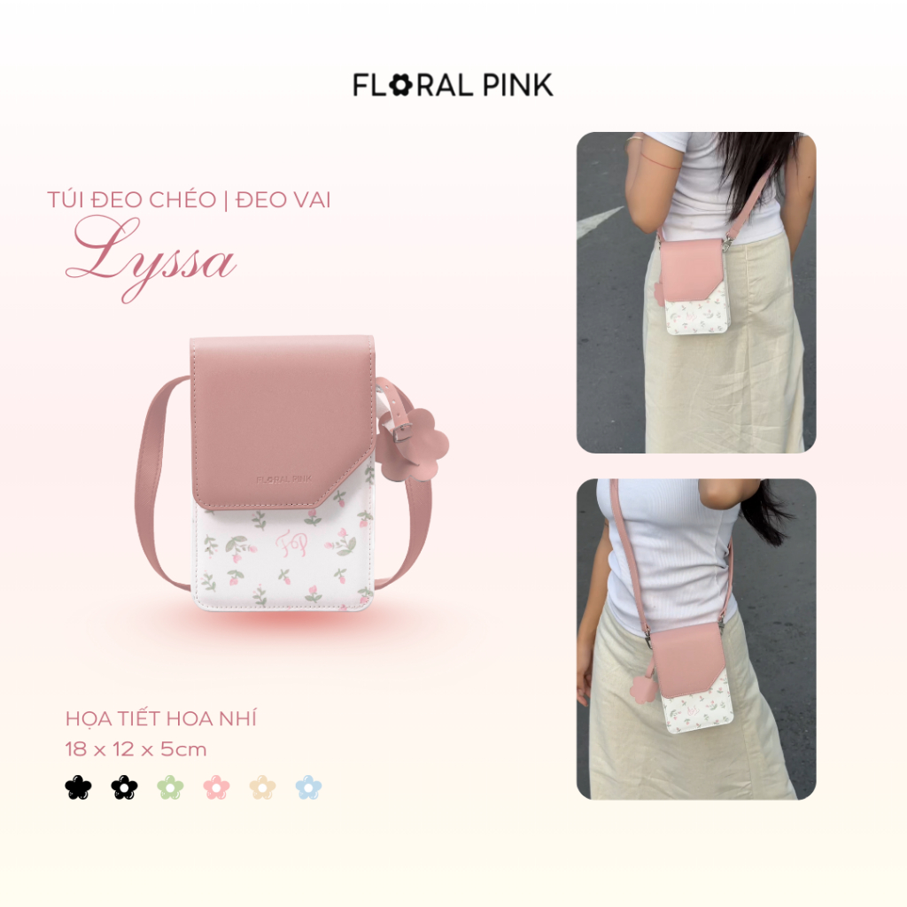 Túi Xách Da PU LYSSA Đeo Chéo Nam Nữ Đựng Điện Thoại Đi Chơi Tiệc Hoa Nhí | FLORAL PINK