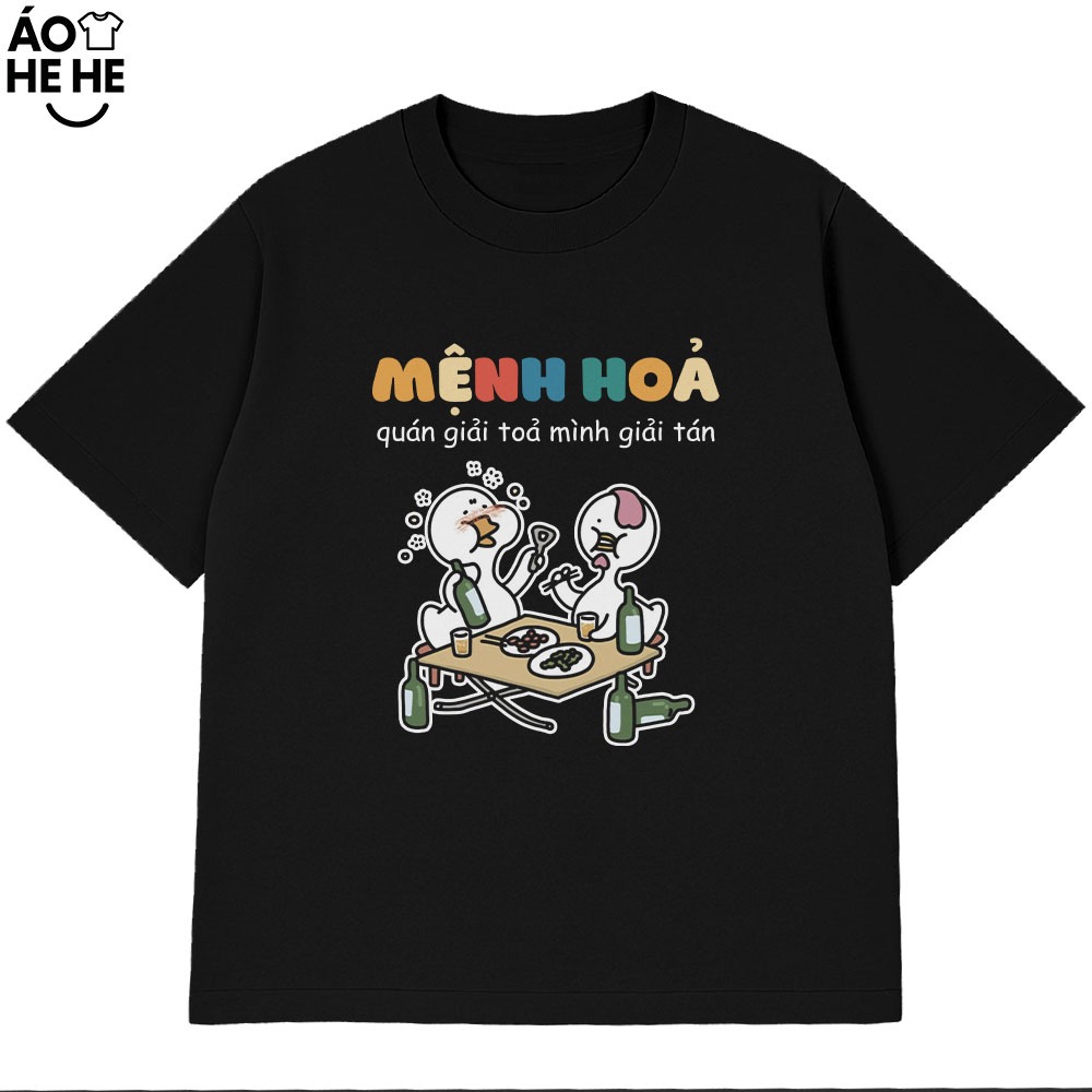 Áo Thun Ăn Nhậu Mệnh Hỏa Quán Giải Tỏa Thì Mình Giải Tán Câu Nói Text Dân Nhậu Form Rộng Cotton 230gsm