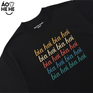 Áo Thun In Chữ Hài Hước Bia Hơi Câu Nói Text Dân Nhậu Form Rộng Cotton 230gsm