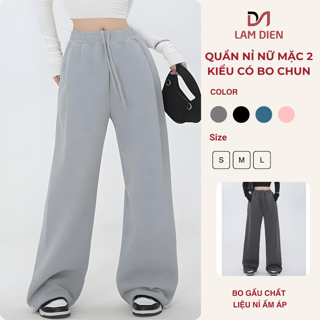 Quần Nỉ Nữ Ống Rộng, Quần Nỉ Mặc 2 Kiểu Có Bo Chun, Tôn Dáng Giữ Ấm Thu Đông Năng Động