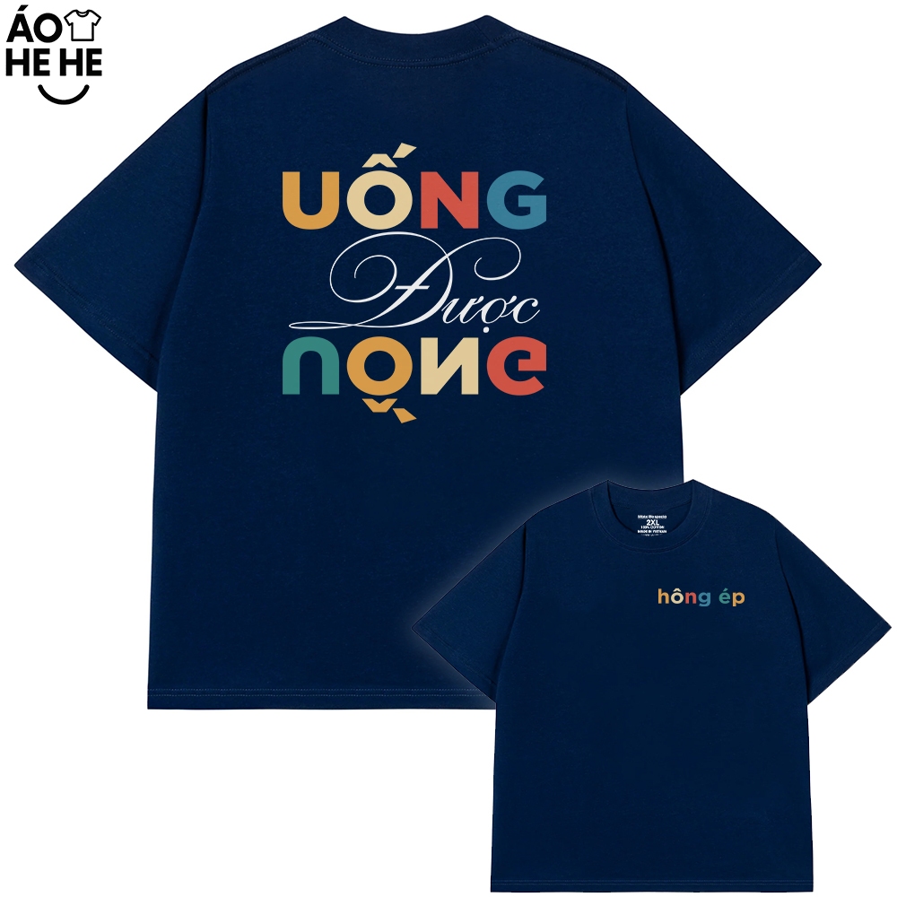 Áo Thun Ăn Nhậu Uống Được Uống Câu Nói Text Dân Nhậu Form Rộng Cotton 230gsm