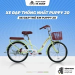 Xe đạp trẻ em Thống Nhất Puppy 20 XH inch cho bé gái 7-10 tuổi, khung thép bền, phanh an toàn, màu đẹp — ảnh 4