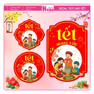 Tem Dán Tết, Tem Tết Decor Hộp Quà, Giỏ Quà, Hộp Bánh, Kẹo, Mứt, Decal Dán Tết Sum Vầy, Chống Nước.