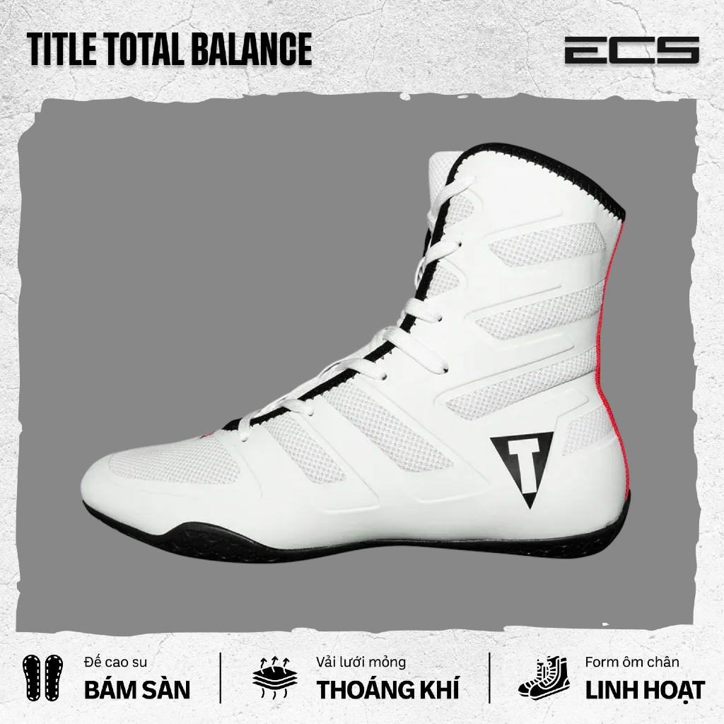 GIÀY BOXING TITLE TOTAL BALANCE, GIÀY BOXING TITLE CHÍNH HÃNG, GIÀY THI ĐẤU QUYỀN ANH