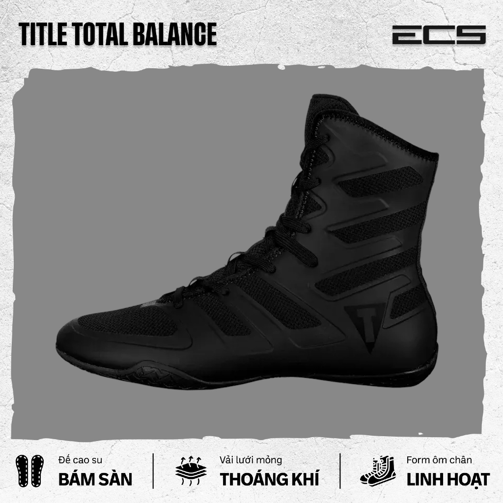 GIÀY BOXING TITLE TOTAL BALANCE, GIÀY BOXING TITLE CHÍNH HÃNG, GIÀY THI ĐẤU QUYỀN ANH