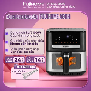 Nồi chiên không dầu 9 Lít FUJIHOME A9DH 2100W, cửa kính trong suốt công nghệ gia nhiệt kép cảm ứng 3D 8 chế độ nấu