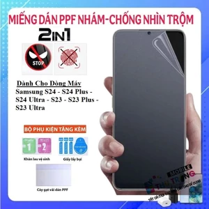 Miếng dán màn hình PPF 2 IN 1 Chống nhìn trộm - chống vân tay Dành Cho Samsung S24 S24 Plus S24 Ultra S23 Plus S23 Ultra