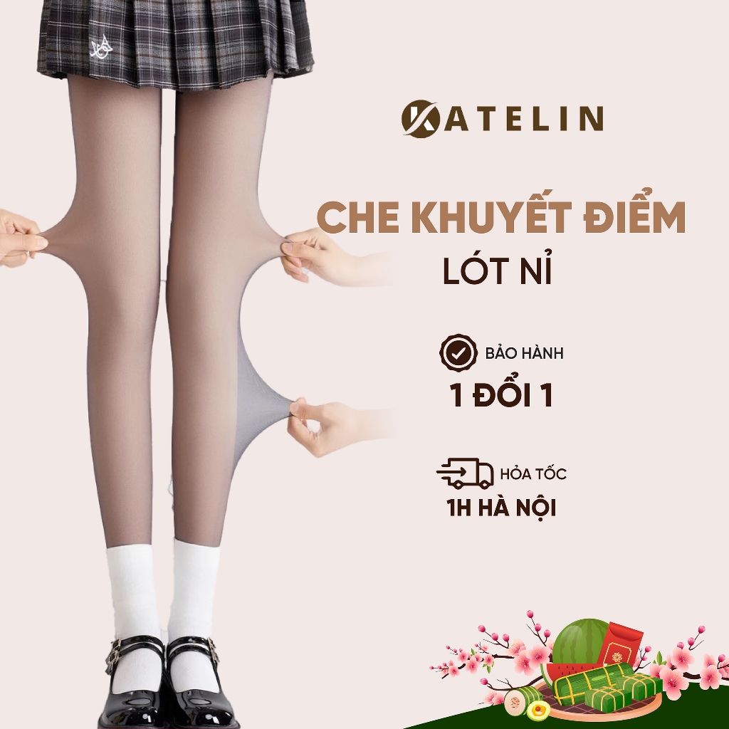[BH 1 ĐỔI 1] Quần tất 2 lớp lót nỉ che khuyết điểm KATELIN mùa đông giữ ấm K40 (dưới 57kg dưới 1m67)