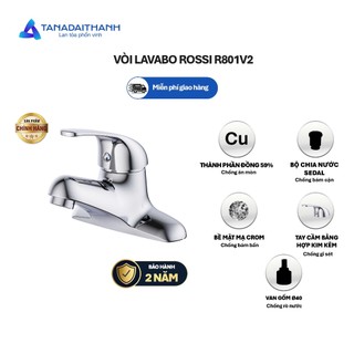 Vòi Chậu Rossi R801V2 Có Nóng Lạnh, Bảo Hành 2 Năm, Thiết Kế Tinh Tế Chuẩn Tây Ban Nha