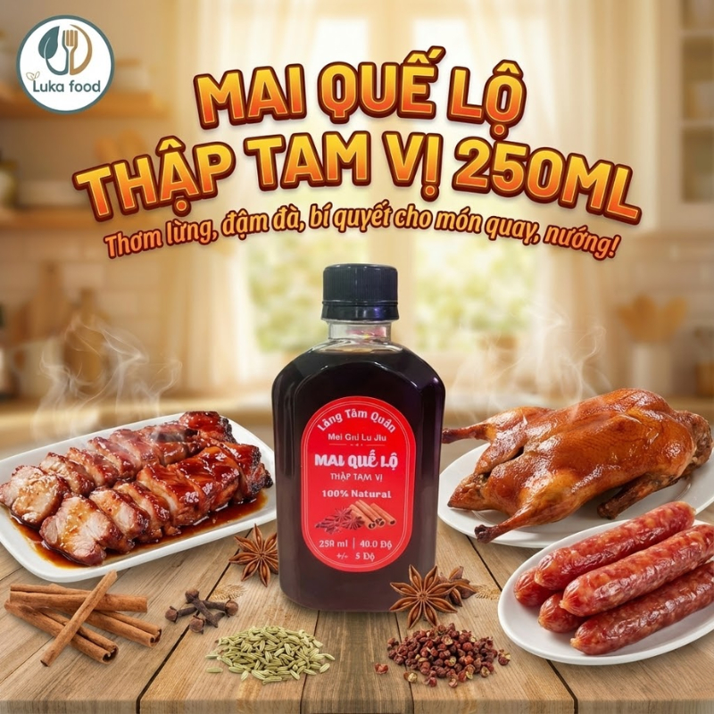 Mai Quế Lộ Thập Tam Vị Thượng Hạng Chai 250ml - Gia Vị Ướp Xá Xíu, Lạp Xưởng, Khử Tanh, Dậy Mùi Cho Món Nướng Luka Food