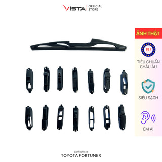 Bộ Gạt Mưa Vista Kính Hậu Cho Xe Ô Tô Toyota Fortuner - Lưỡi Silicon - Tiêu Chuẩn Châu Âu - Siêu Sạch - Siêu Bền