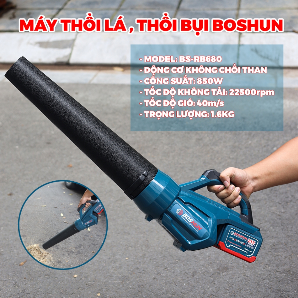 Máy Thổi Lá Chạy Pin BOSHUN BS-RB680M 850W – Pin 21V – 2 Tốc Độ Gió Động Cơ Mạnh, Nhẹ 1.6kg – Thổi Lá, Bụi, Rác Sân Vườn