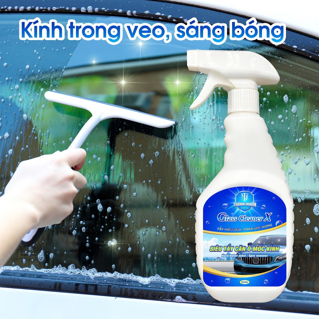 Dung dịch siêu tẩy ố mốc kính Ô tô cao cấp Glass Cleaner X- Chai 500ml – Tẩy sạch kính xe bị ố mốc, mờ đục, tẩy cặn bẩn