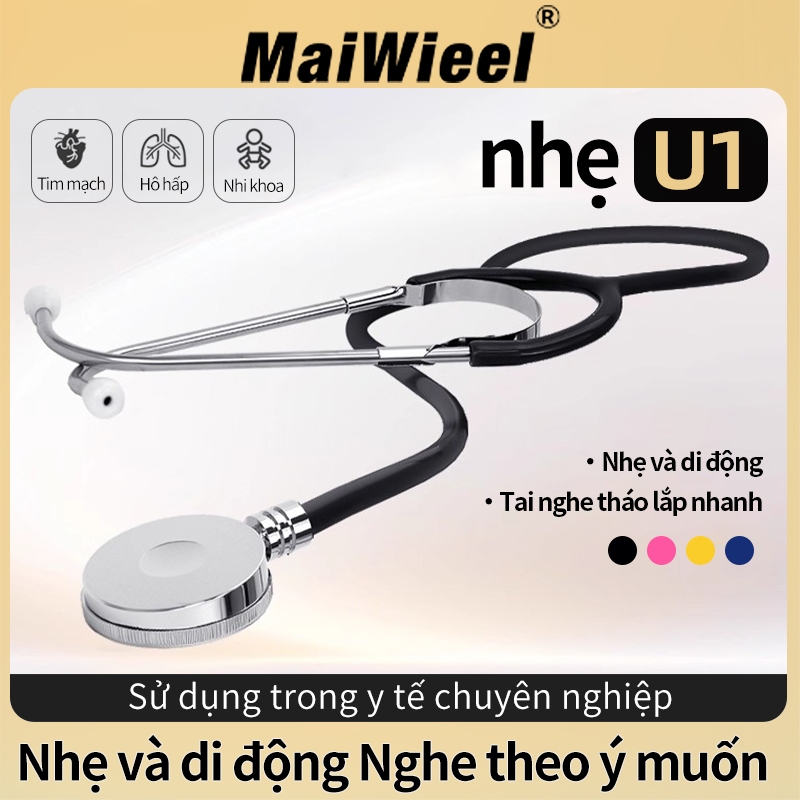 Thương Hiệu MaiWieel Ống Nghe Tim Mạch Chuyên Nghiệp 2 Mặt Siêu Nhạy Âm, Siêu Nhẹ Cho Bác Sĩ Y Tá U1