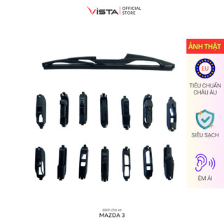 Bộ Gạt Mưa Vista Kính Hậu Cho Xe Ô Tô Mazda 3 (Mazda3) - Lưỡi Silicon - Tiêu Chuẩn Châu Âu - Siêu Sạch - Siêu Bền