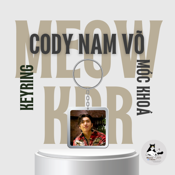 Móc khoá anh trai Cody Nam Võ - Anh trai say Hi 2025