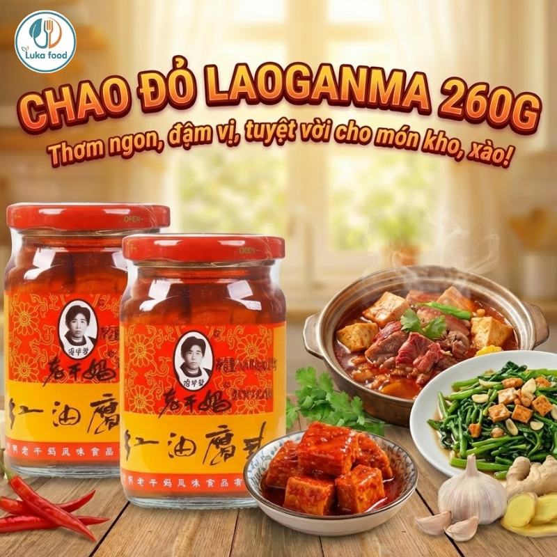 Chao Đỏ Laoganma Hũ 260g - Gia Vị Chấm Lẩu, Xào Rau, Ăn Cháo Thơm Ngon Béo Bùi, Hàng Nội Địa Chuẩn Luka Food