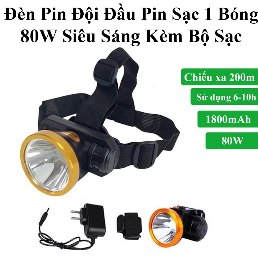 Đèn Pin Đội Đầu Pin Sạc 1 Bóng 80W Siêu Sáng Ánh Sáng Vàng Kèm Bộ Sạc Có Led Báo Đầy