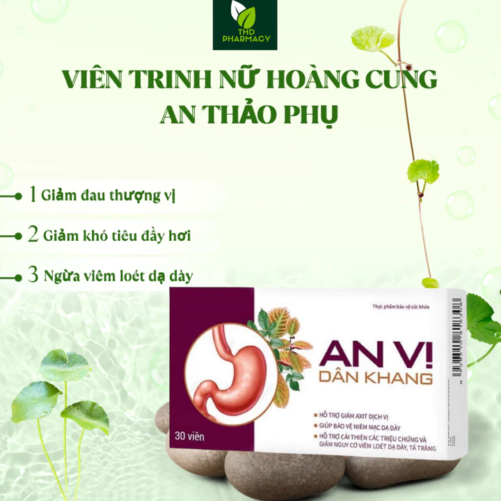 Viên uống hỗ trợ trào ngược dạ dày An Vị Dân Khang-Giảm đau thượng vị, khó tiêu, đầy bụng chướng hơi