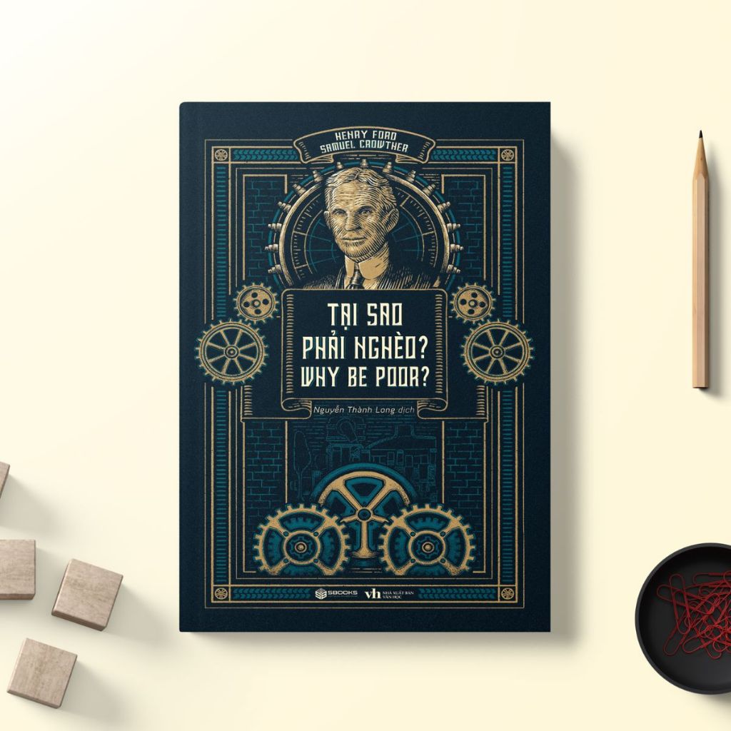 Sách - Tại Sao Phải Nghèo - Henry Ford - SBOOKS