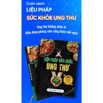Sách - Liệu Pháp Sức Khoẻ Ung Thư ( Chính hãng Nowlife)