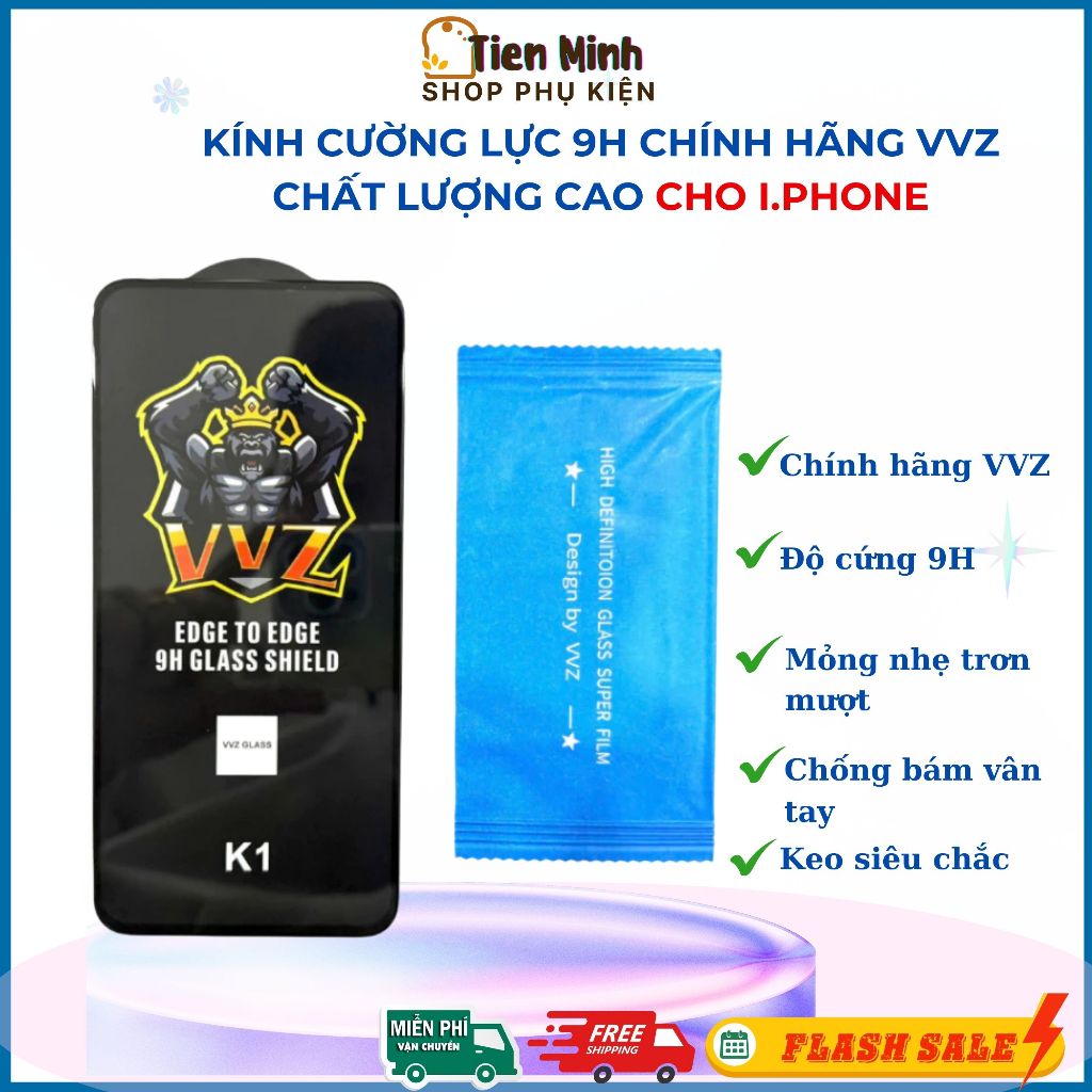 Kính Cường Lực Chính Hãng VVZ-K1 Chất Lượng Cao Cho I.phone từ 7/8 đến 16Pormax