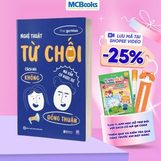 Sách - Nghệ Thuật Từ Chối – Cách Nói Không Mà Vẫn Có Được Đồng Thuận
