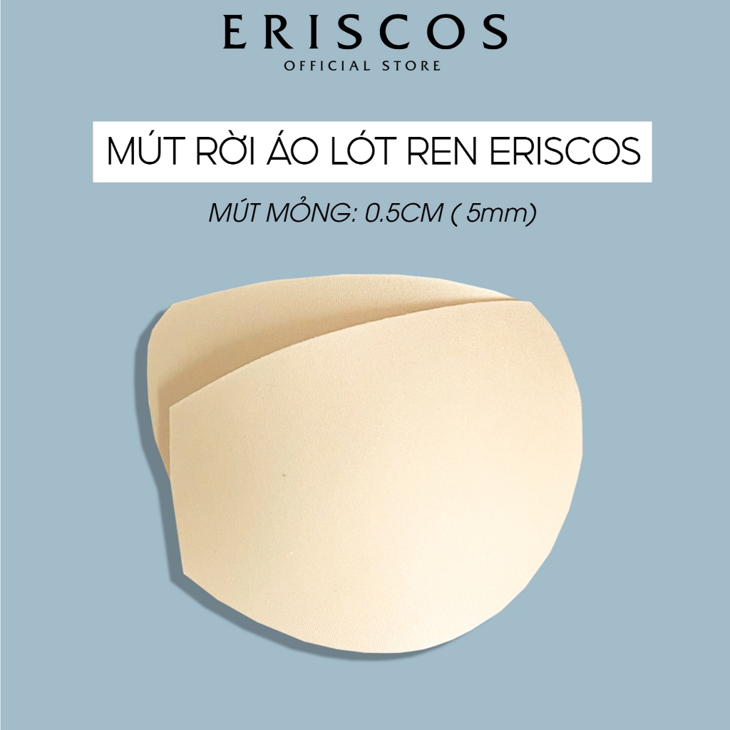 Mút mỏng 0.5cm lắp rời áo lót ren và cotton Eriscos ( chỉ dành cho áo của tiệm)