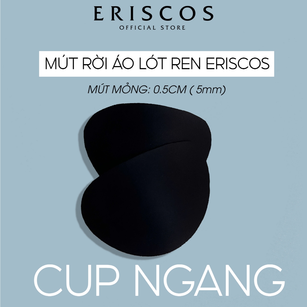 Mút mỏng 0.5cm lắp rời áo lót ren và cotton Eriscos ( chỉ dành cho áo của tiệm)