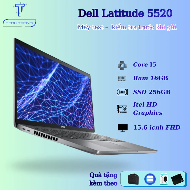 Laptop văn phòng Dell Latitude 5520 Core i5, Ram 16GB, SSD 256GB, Màn hình 15.6inch Full HD