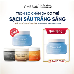Tẩy Da Chết Cơm Dừa & Kem Dưỡng Trắng OVERall - Dưỡng Ẩm mịn Trắng hồng Nâng Tone