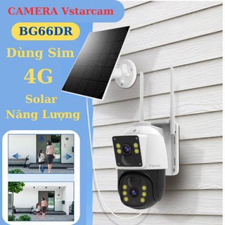 [Kèm tấm pin đôi] Camera ngoài trời sim 4G Vstarcam BG66DR lượng mặt trời - phân giải 2K 2 màn hình - Phụ Kiện Nhất Tín