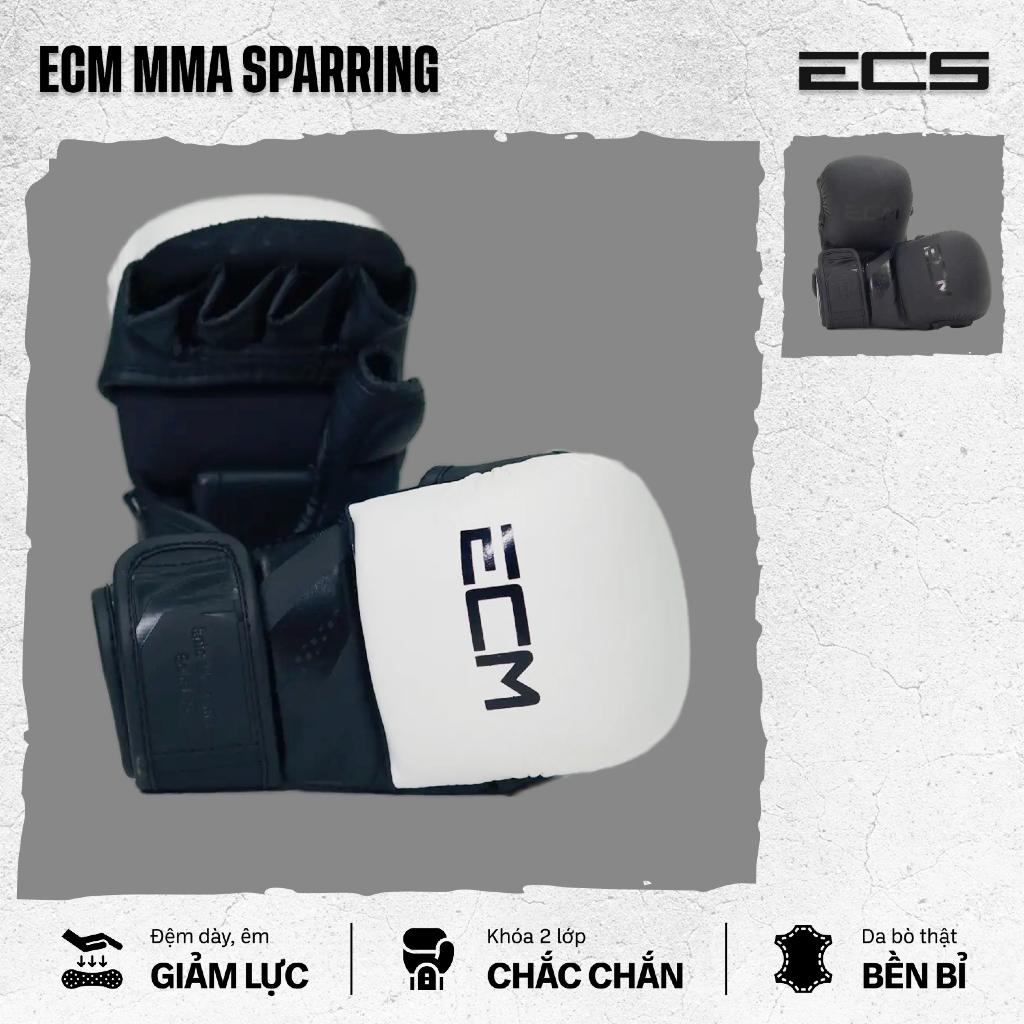 Găng tay hở ngón MMA sparing ECM, Đệm êm giảm lực, Khoá 2 lớp chắc chắn, Da bò nguyên tấm bền bỉ