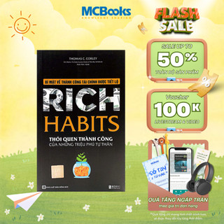 Sách - Rich Habits - Thói quen thành công của những triệu phú tự thân - Mcbooks Chính Hãng