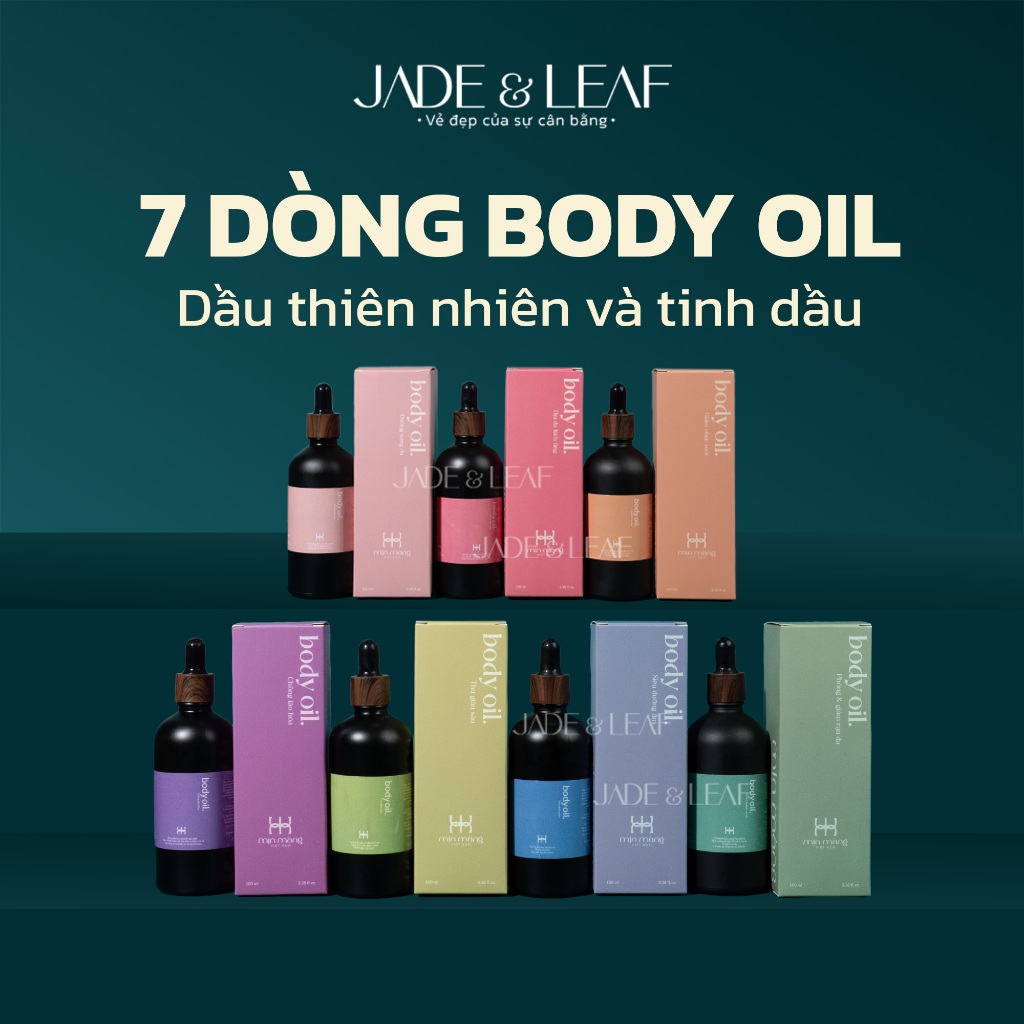 Body Oil Phòng Giảm Rạn Da Jade&Leaf, Dưỡng Ẩm Sâu Phục Hồi Và Chống Lão Hoá Thư Giãn Xả Stress
