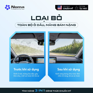 Combo NOMA 911 & 922 Tẩy Ố & Phủ Nano Kính Ô Tô – Xóa Màng Dầu, Chống Bám Nước, Kính Trong Không Lóa