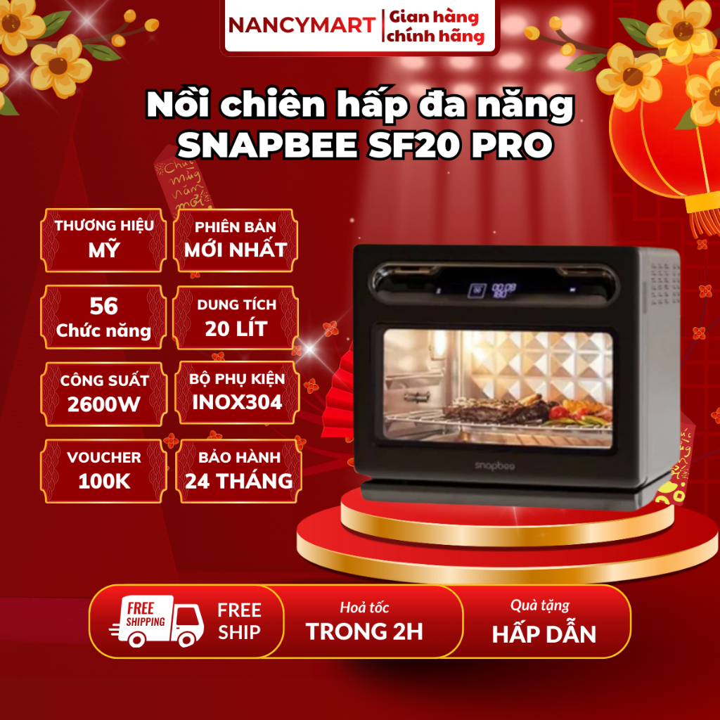 Nồi chiên hấp hơi nước Snapbee SF20 Pro-thể tích 20 lít-công suất 2600W ...