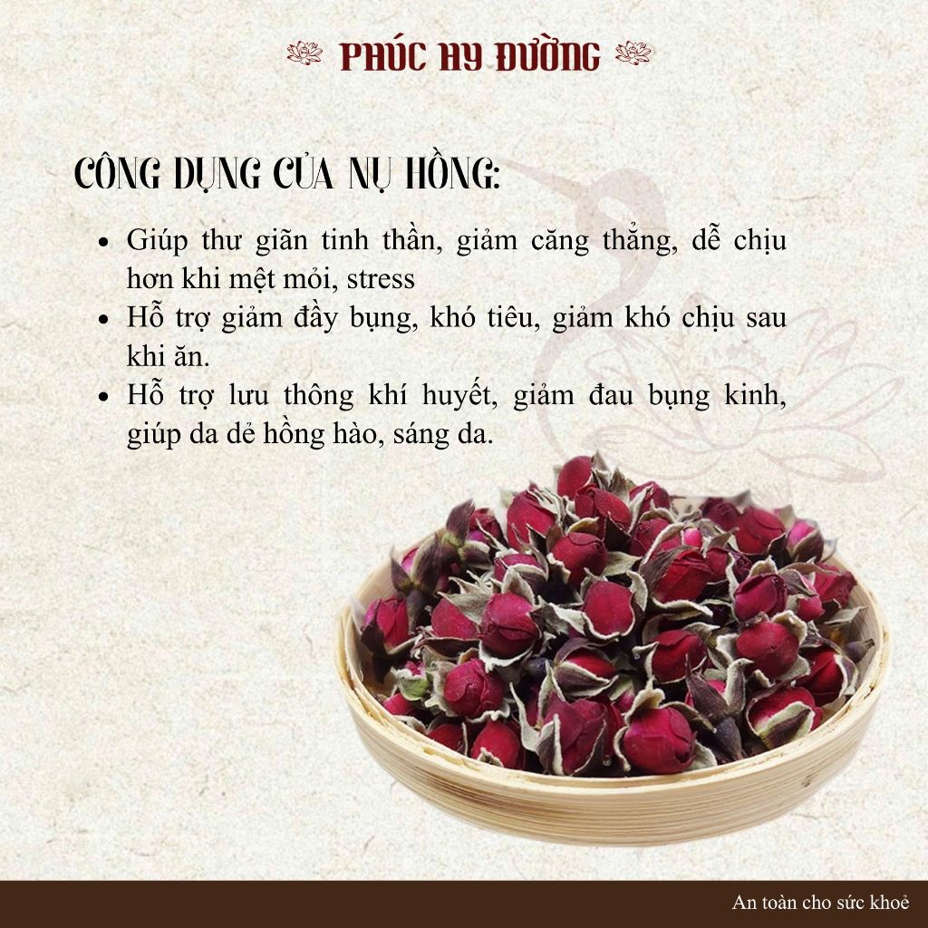 Nụ hồng sấy khô nguyên bông dùng pha trà dưỡng nhan, hỗ trợ thanh nhiệt, giảm stress, dùng làm bánh
