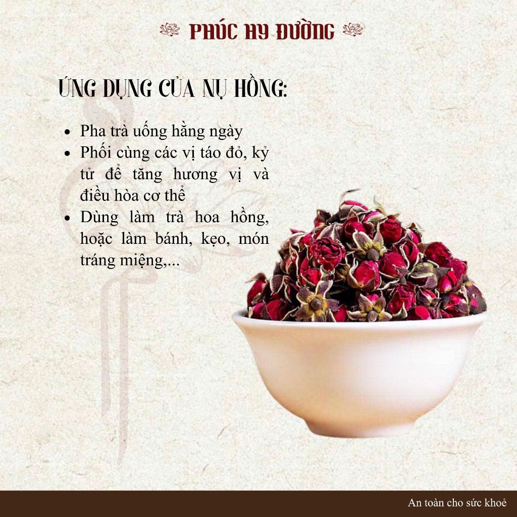 Nụ hồng sấy khô nguyên bông dùng pha trà dưỡng nhan, hỗ trợ thanh nhiệt, giảm stress, dùng làm bánh