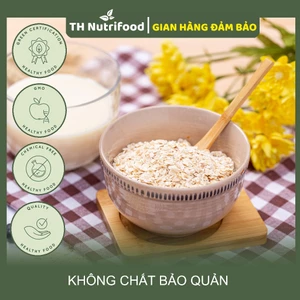 500G Yến Mạch Cán Dẹt Ăn Liền – Nguyên Chất, Healthy , Giảm Cân – TH NUTRIFOOD
