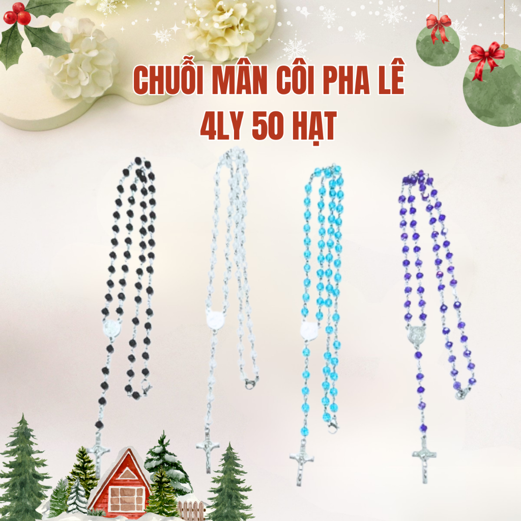 Tràng Hạt Chuỗi 50 Kinh Mân Côi Đá Pha Lê 4Ly Cao Cấp Chất Liệu Đá Pha Lê Sang Trọng Và Tinh Tế