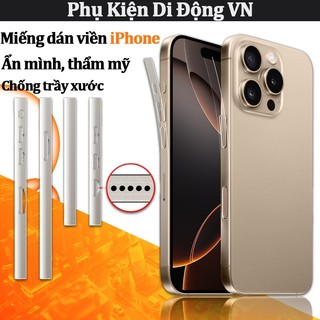 Miếng dán bảo vệ viền điện thoại siêu mỏng – Cảm giác chạm mượt, dùng cho iPhone 17 16 15 14 13 12  Pro Max