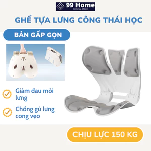 Ghế Gấp Công Thái Học 99 Home giảm đau mỏi lưng, chỉnh dáng ngồi cho dân văn phòng mẹ bầu bỉm sau sinh