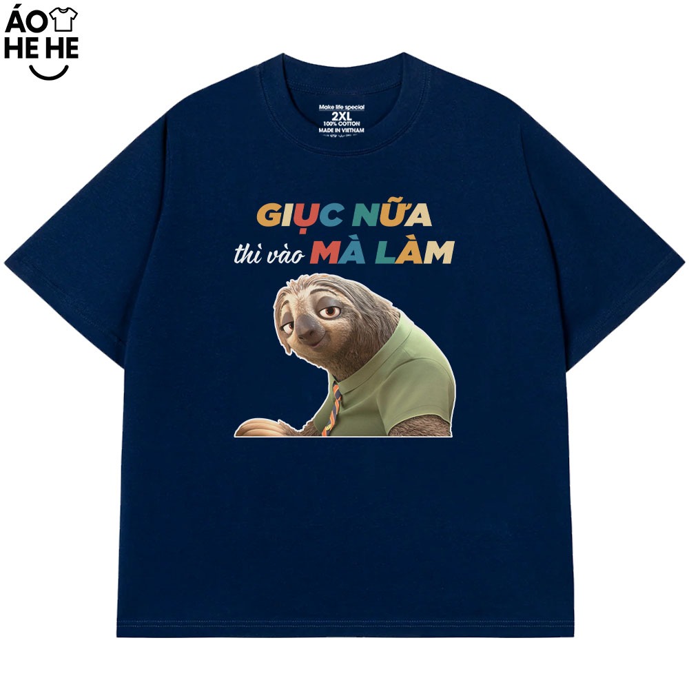 Áo Thun In Chữ Hài Hước Giục Nữa Thì Vào Mà Làm Câu Nói Văn Phòng Công Sở Form Rộng Cotton 230gsm